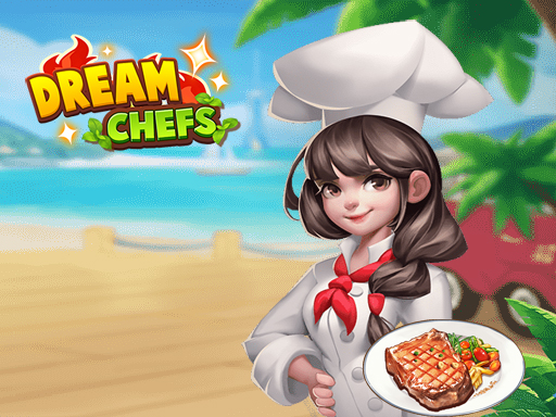 Dream Chef Online Cooking Game