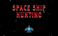 Space Ship Hunting - Galactic Precision Fighter